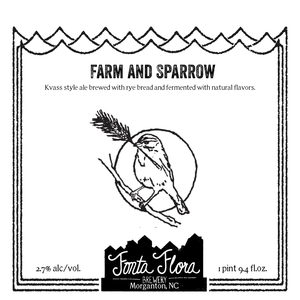 Fonta Flora Brewery Farm And Sparrow