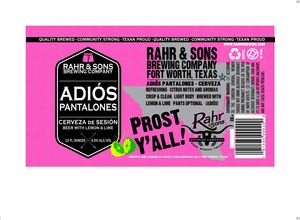 Rahr And Son's Brewing Adios Pantalones