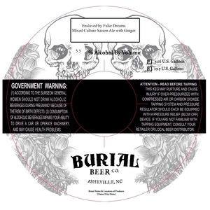 Burial Beer Co. Enslaved By False Dreams