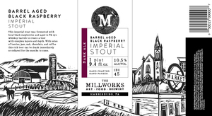 The Millworks Barrel Aged Black Raspberry Imperial Sto
