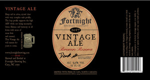 Fortnight Brewing Company Vintage Ale 2017 November 2017