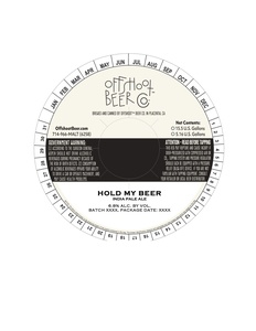 Offshoot Beer Co. Hold My Beer