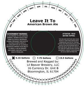 Lil Beaver Brewery Leave It To
