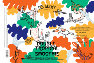Decadent Ales Double Tropical Smoothie November 2017