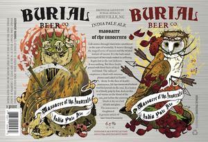 Burial Beer Co. Massacre Of The Innocents