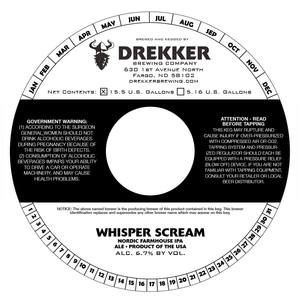 Drekker Brewing Company Whisper Scream