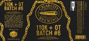 110k + Ot Batch 6 