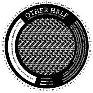 Other Half Brewing Co. Double Cream Get The Honey November 2017