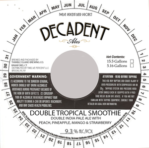 Decadent Ales Double Tropical Smoothie November 2017