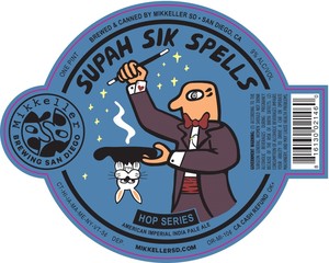 Mikkeller Brewing Supah Sik Spells November 2017