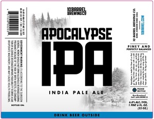 10 Barrel Brewing Co. Apocalypse IPA November 2017