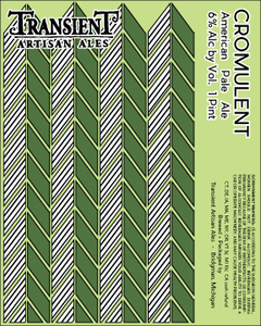 Transient Artisan Ales Cromulent