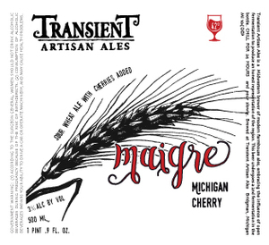 Transient Artisan Ales Michigan Cherry Maigre