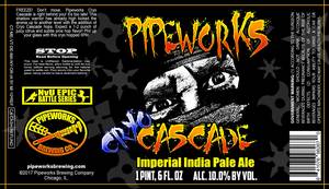 Pipeworks Brewing Co. Cryo Caascade
