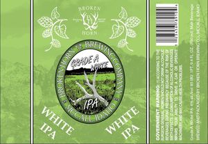 Broken Horn Brewing Company Grade A White IPA November 2017