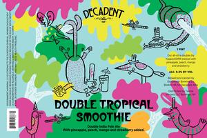 Decadent Ales Double Tropical Smoothie