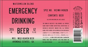 Emergency Drinking Beer Watermelon Blend 