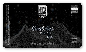 Swatches: Snowdrift Vibes East Coast Style India Pale Ale With Amarillo, Mosaic, And Motueka