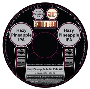 Schlafly Hazy Pineapple India Pale Ale February 2020