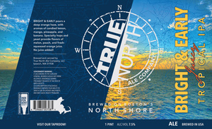 True North Ale Company Bright & Early Juicy Tropical IPA