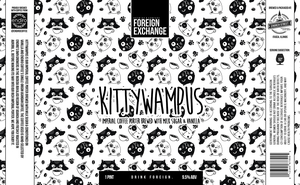 Foreign Exchange Kittywampus January 2020
