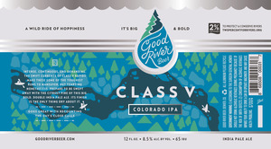 Good River Beer Class V Colorado IPA