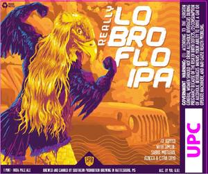 Southern Prohibition Brewing Really Lo Bro Flo