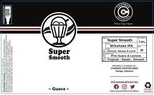 Chapman Crafted Beer Super Smooth: Guava