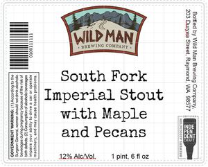 Wild Man Brewing Company South Fork Imperial Stout With Maple And Pecans