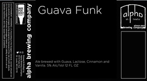 Alpha Brewing Company Guava Funk
