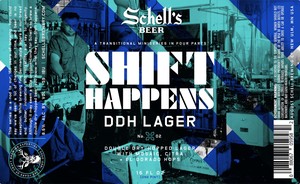Schell's Shift Happens Ddh Lager No. 2 February 2020