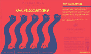 Precarious Beer Project Snazzleglorp