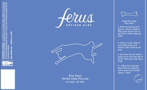 Ferus Artisan Ales Play Dead Double India Pale Ale February 2020