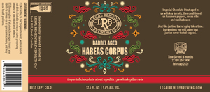 Legal Remedy Brewing Co. Barrel Aged Habeas Corpus