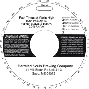 Barreled Souls Brewing Company Fast Times At Wells High