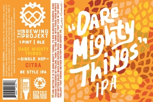 Dare Mighty Things Single Hop Citra 