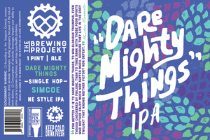 Dare Mighty Things Single Hop Simcoe 