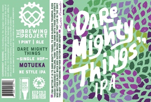 Dare Mighty Things Single Hop Motueka 