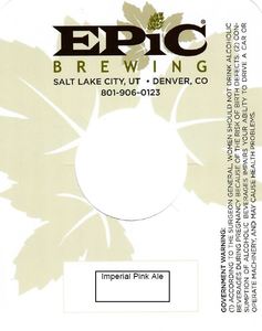 Epic Brewing Imperial Pink Ale February 2020