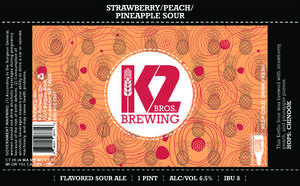 K2 Brewing Inc. Strawberry/peach/pineapple Sour
