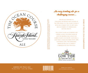 Low Tide Brewing The Ocean Course Ale February 2020