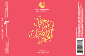 Proclamation Ale Company Same Beer Different Label