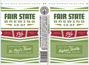 Fair State Brewing Cooperative Pils