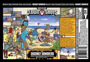 Clown Shoes Coconut Sombrero