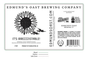 Edmund's Oast Brewing Co. It's Irrezzzistable! February 2020