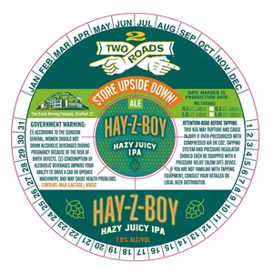 Two Roads Hay-z-boy