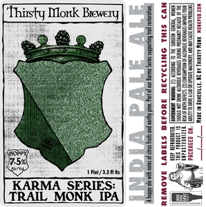 Thirsty Monk Trail Monk IPA February 2020