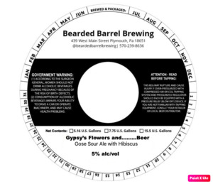 Bearded Barrel Brewing Gypsy's Flowers, And.....beer