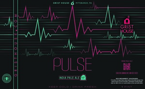 Grist House Pulse