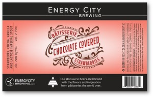 Energy City Batisserie Chocolate Covered Strawberries February 2020